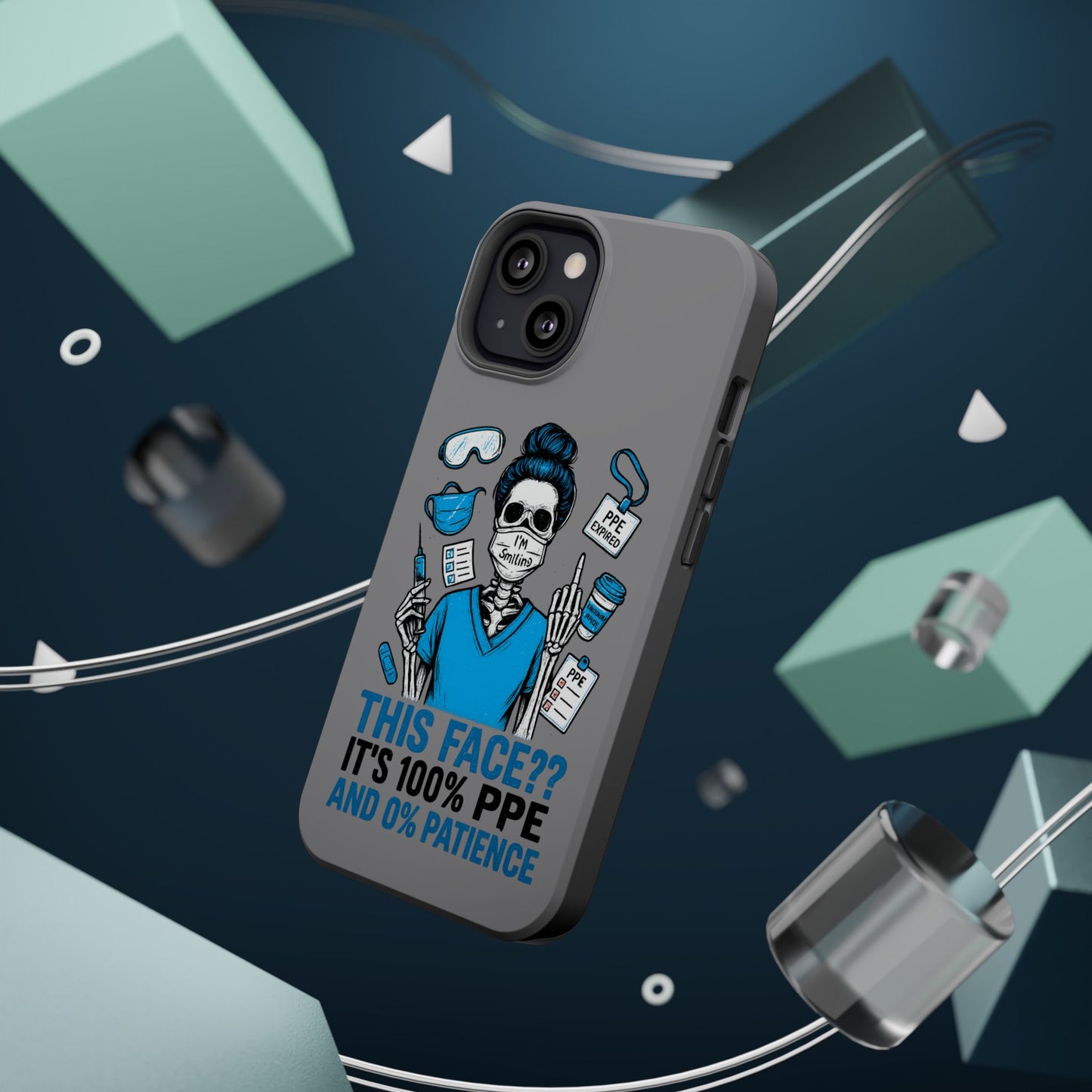 “This Face? It’s 100% PPE and 0% Patience.” – Chaos Nurse Phone Case