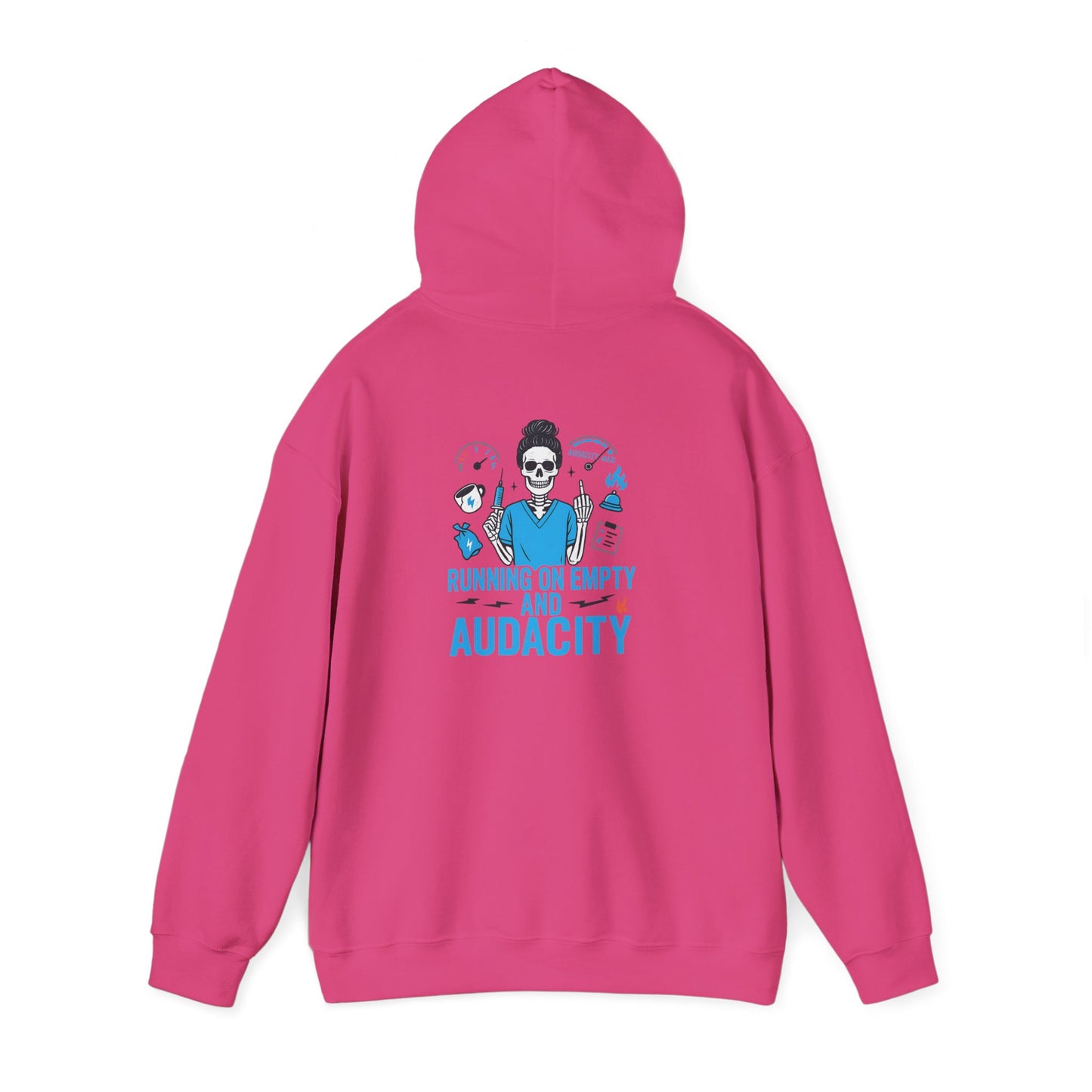 “Running on Empty and Audacity” – Chaotic Nurse Hoodie