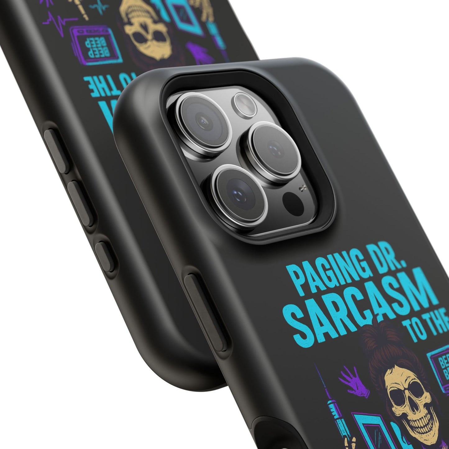 Medical Humor Magnetic Cases - Paging Dr. Sarcasm, Doctor Phone Case, Funny Gift for Nurses, Hospital Staff, Sarcastic Design