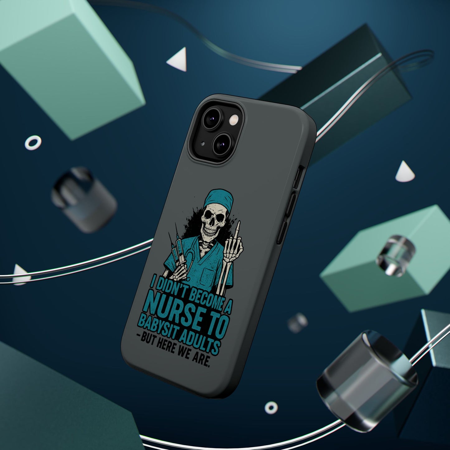 Nurse Humor Magnetic Tough Case, Funny Phone Cover for Nurses, Gift for Nursing Students, Halloween Tech Gift, Nurse Appreciation