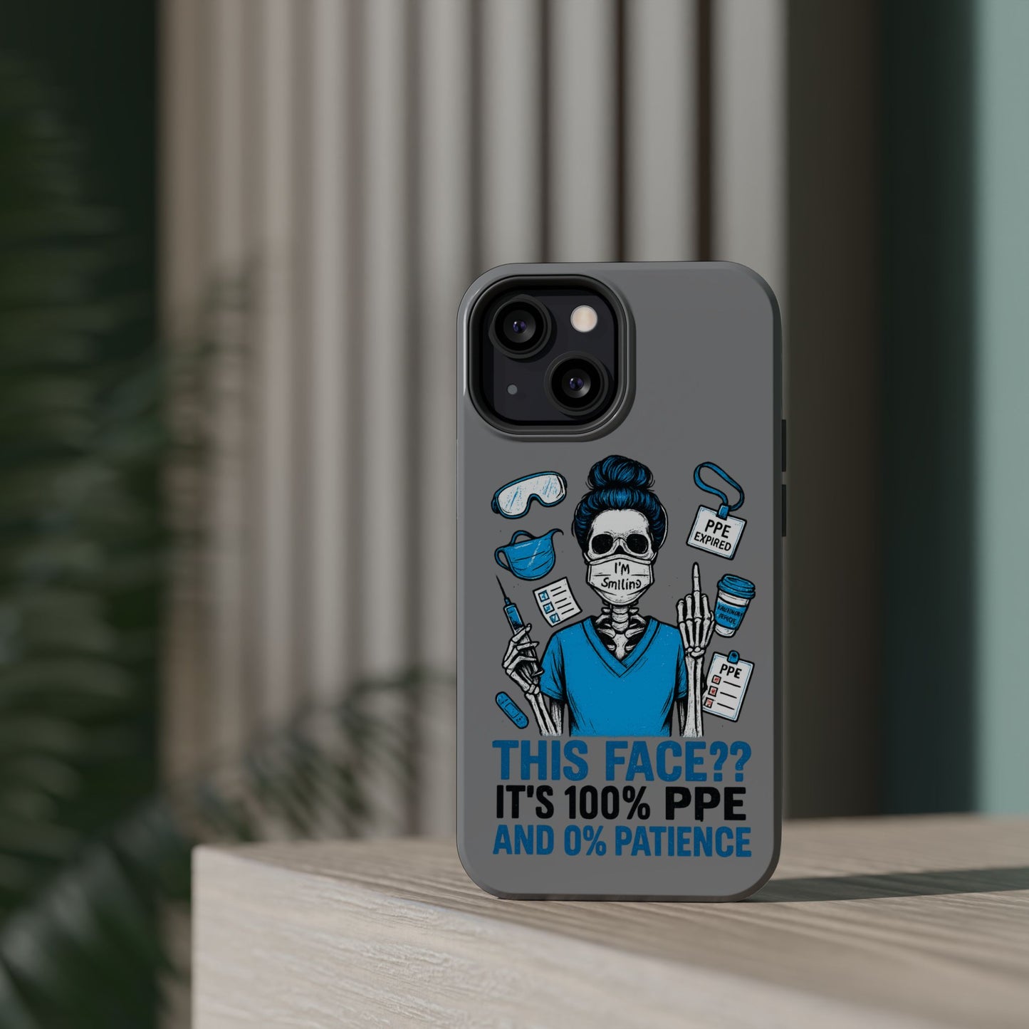 “This Face? It’s 100% PPE and 0% Patience.” – Chaos Nurse Phone Case