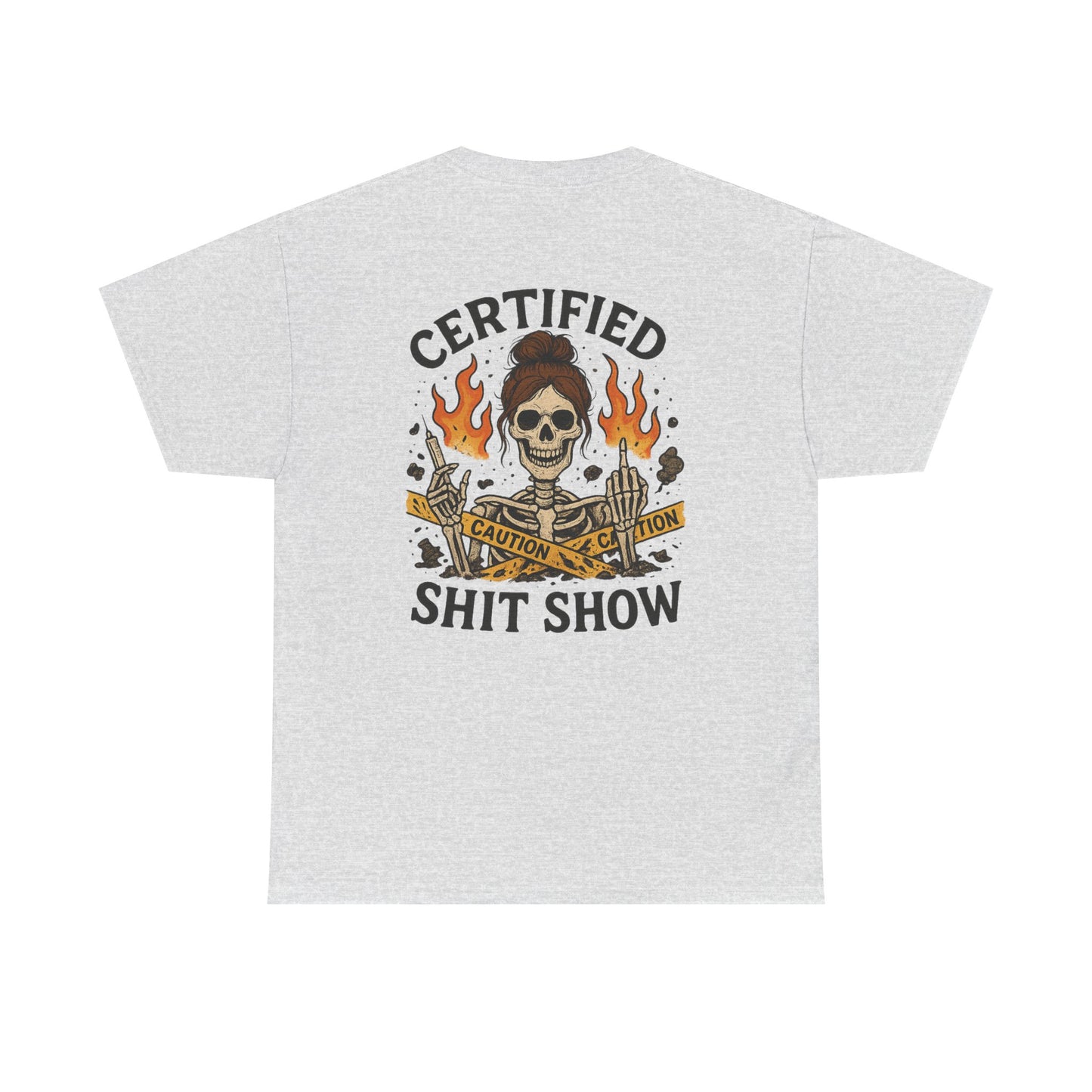 “Certified Shit Show” – Funny Nurse T-Shirt