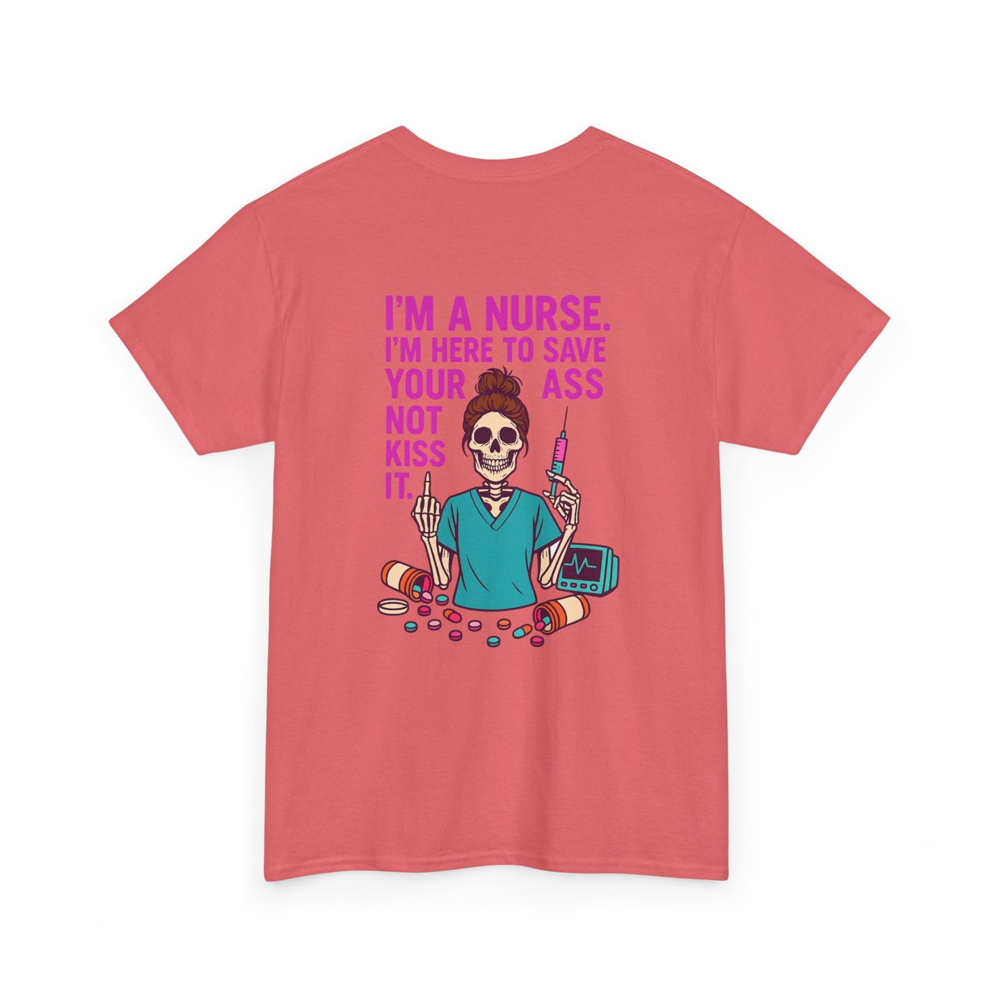 Nurse Humor Tee, Funny Nursing Shirt, Gift for Nurses, Medical Apparel, Healthcare Humor T-Shirt