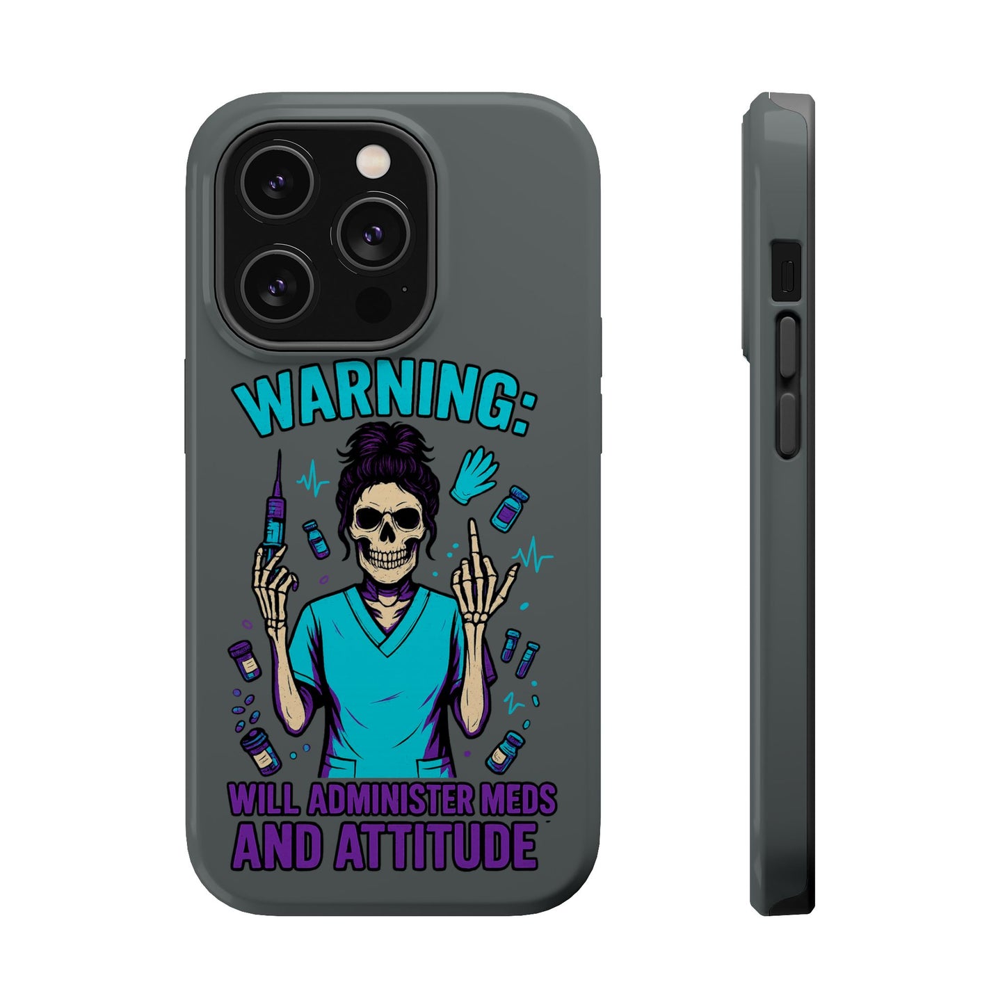 Warning: Meds & Attitude Magnetic Tough Cases | Nurse Gift, Skull Design, Phone Accessory, Healthcare Humor Case, Unique Tech Accessory