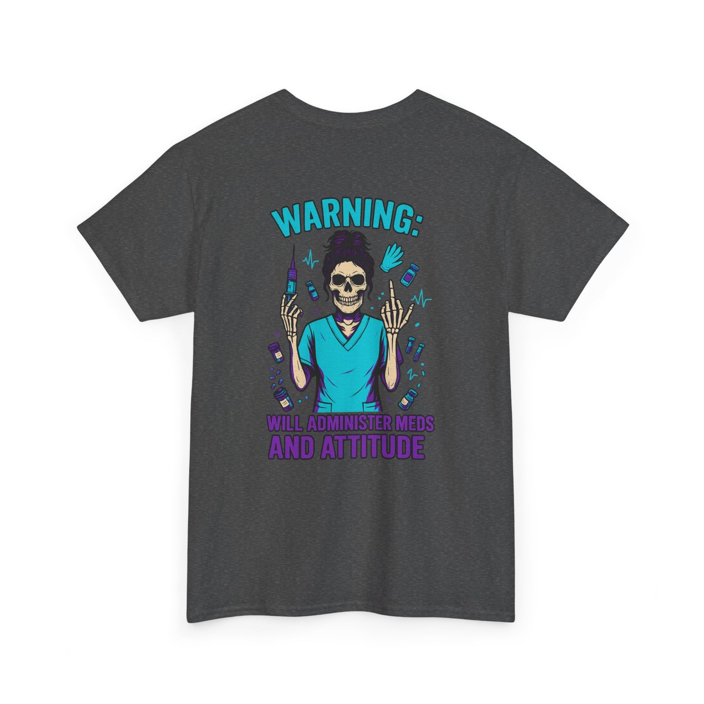 Warning Meds and Attitude Unisex Tee, Skull Graphic Shirt, Funny Nurse T-Shirt, Gift for Healthcare Workers, Halloween Apparel, Casual Wear
