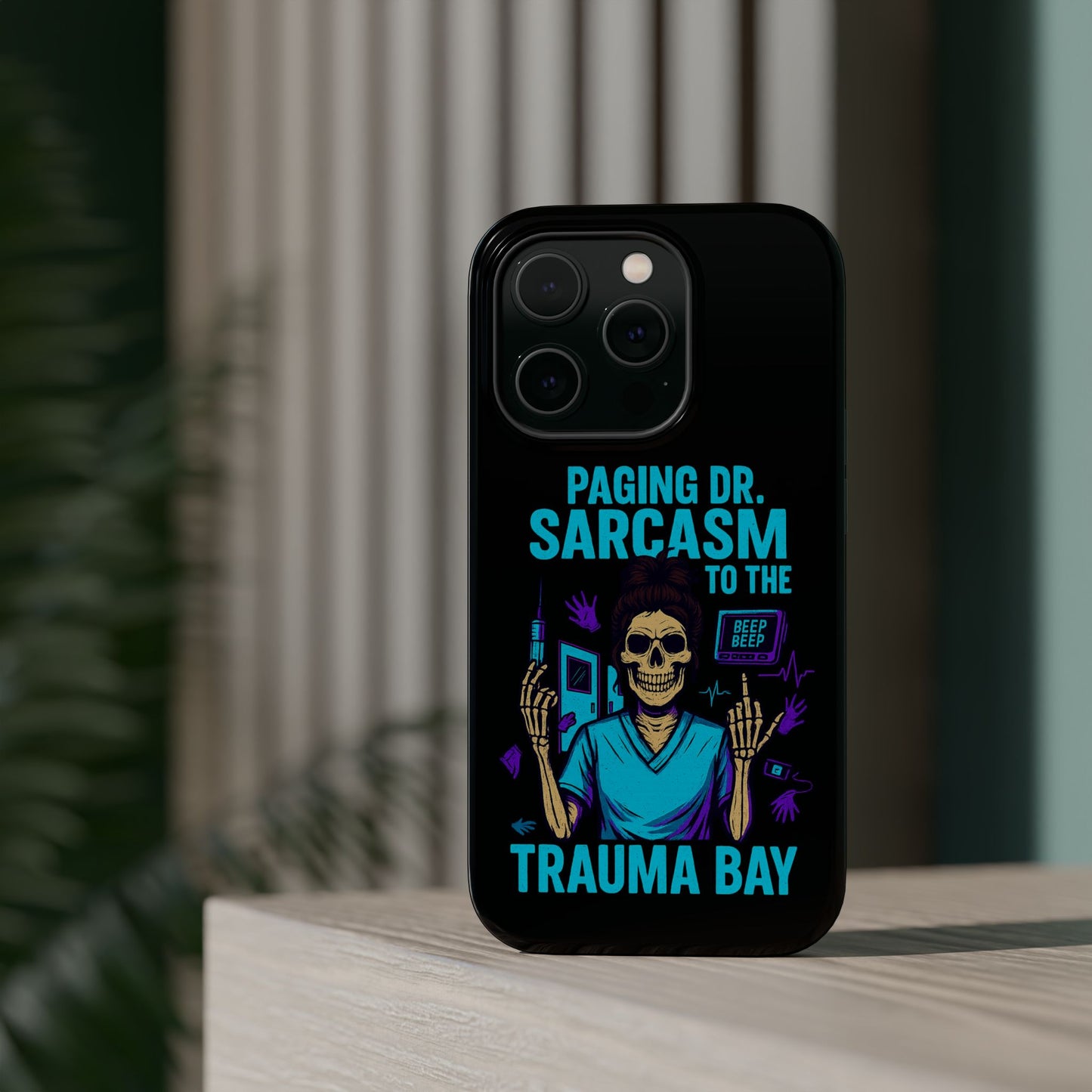 Medical Humor Magnetic Cases - Paging Dr. Sarcasm, Doctor Phone Case, Funny Gift for Nurses, Hospital Staff, Sarcastic Design