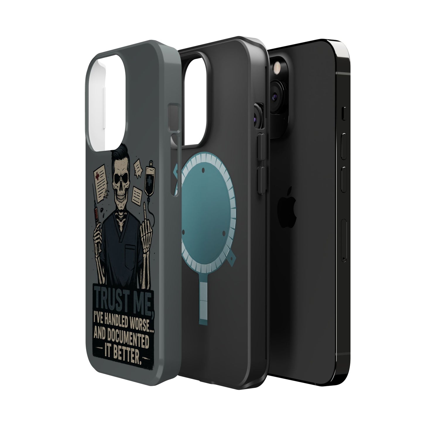 “Trust Me. I’ve Handled Worse and Documented It Better” – Nurse Chaos Phone Case