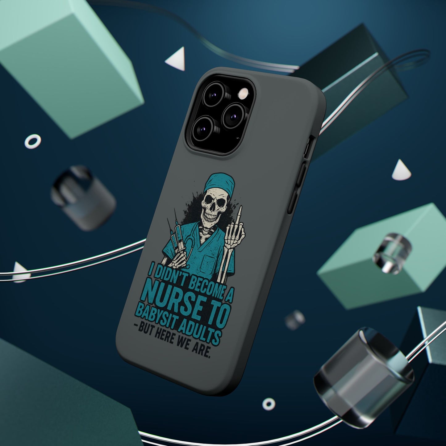 Nurse Humor Magnetic Tough Case, Funny Phone Cover for Nurses, Gift for Nursing Students, Halloween Tech Gift, Nurse Appreciation
