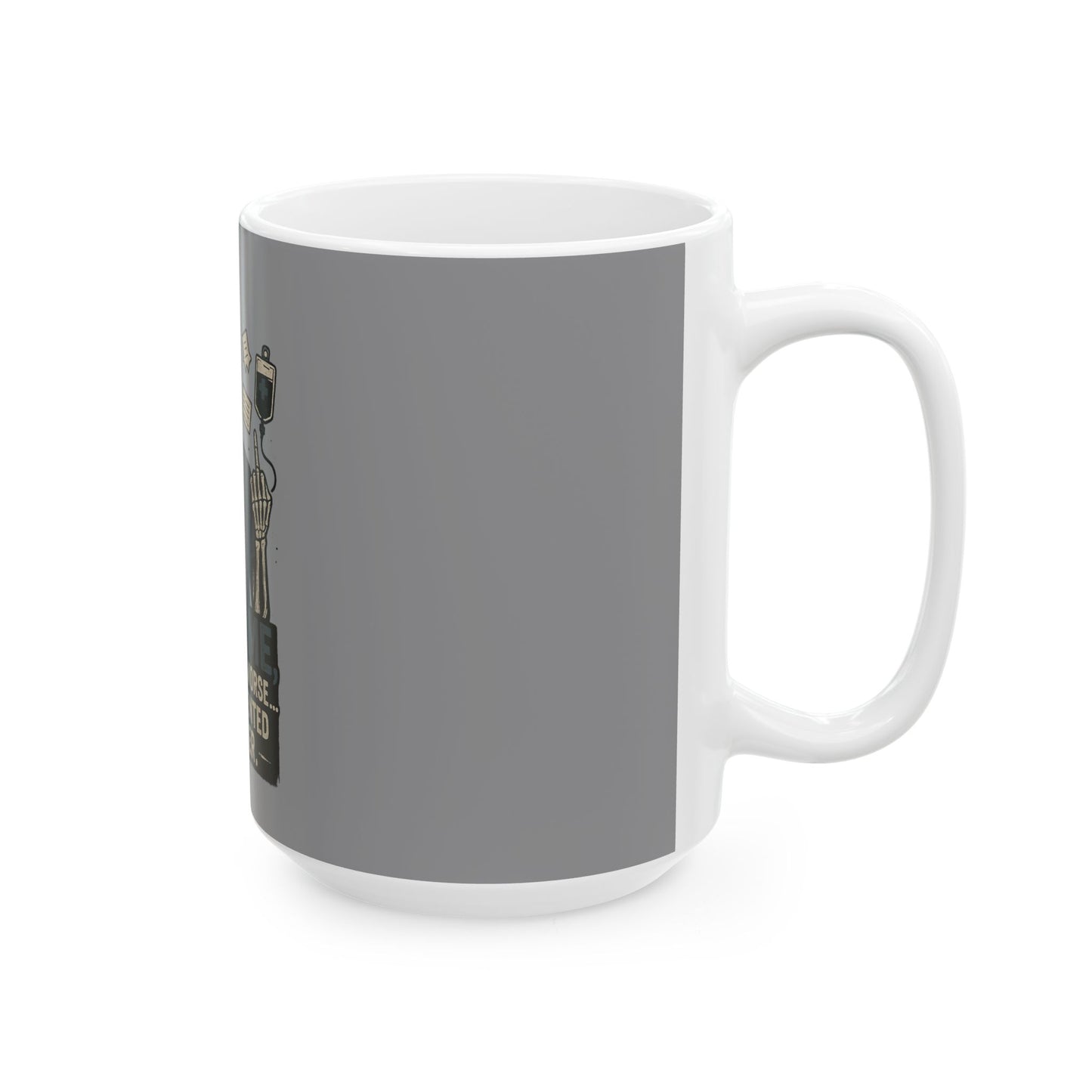 “Trust Me. I’ve Handled Worse and Documented It Better” – Bold Nurse Mug
