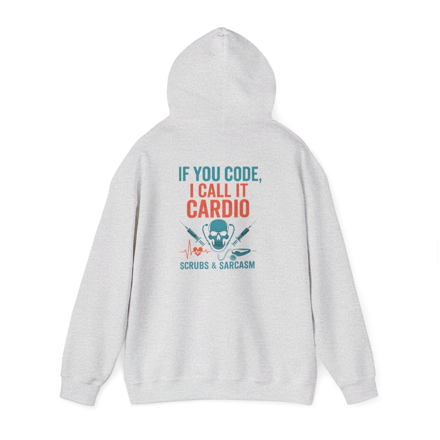 “If You Code, I Call It Cardio” – Chaotic Nurse Hoodie