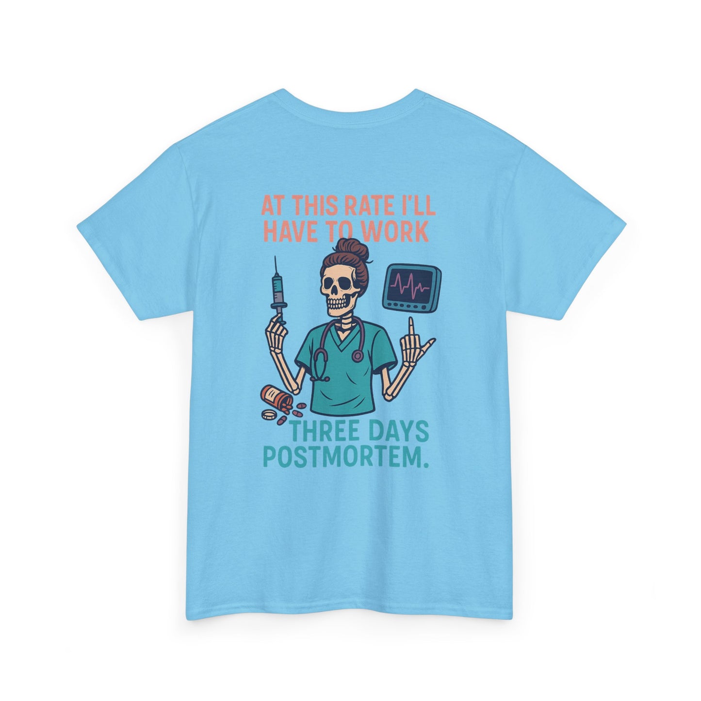 Lighthearted Skeleton Graphic Tee, Quirky Humor Shirt, Perfect Gift for Medical Professionals, Funny Halloween Apparel, Casual Everyday Wear