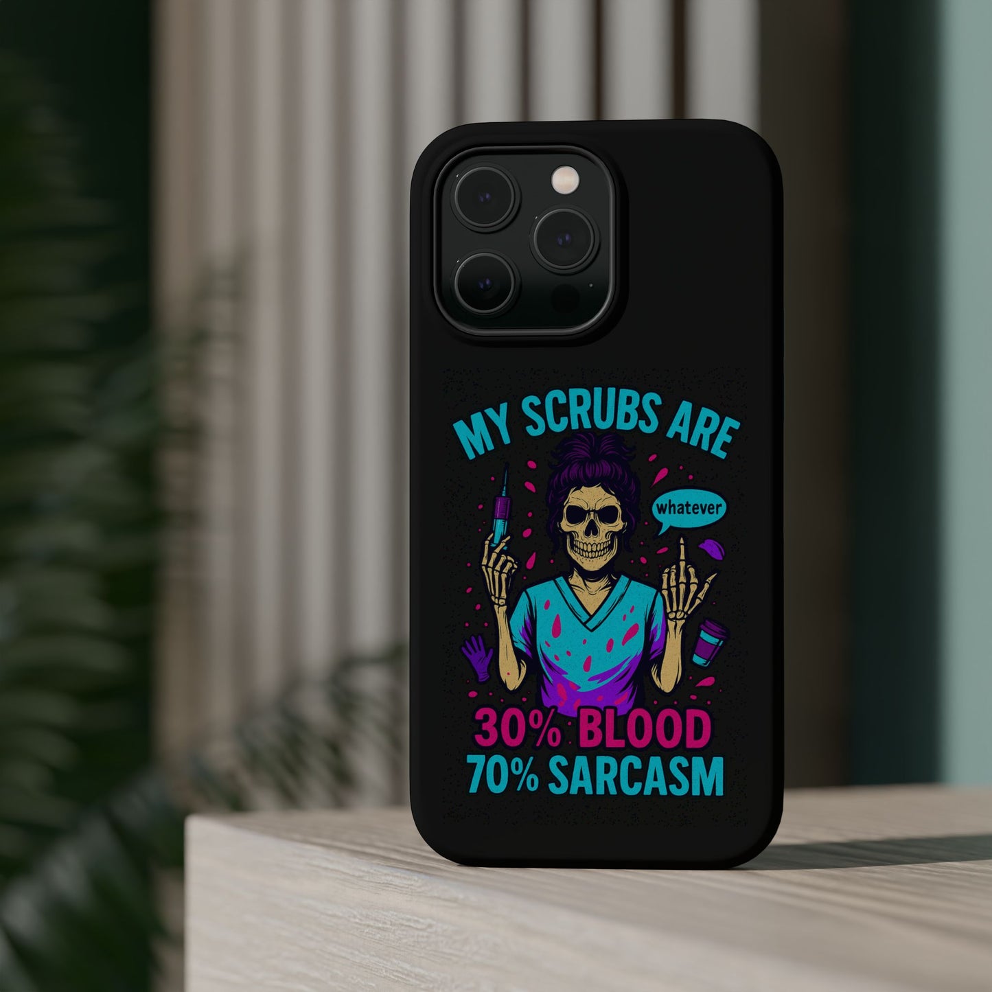 Sassy Nurse Phone Case, 30% Blood 70% Sarcasm Design, Healthcare Gift, Funny Medical Accessory, Tough Magnetic Cover