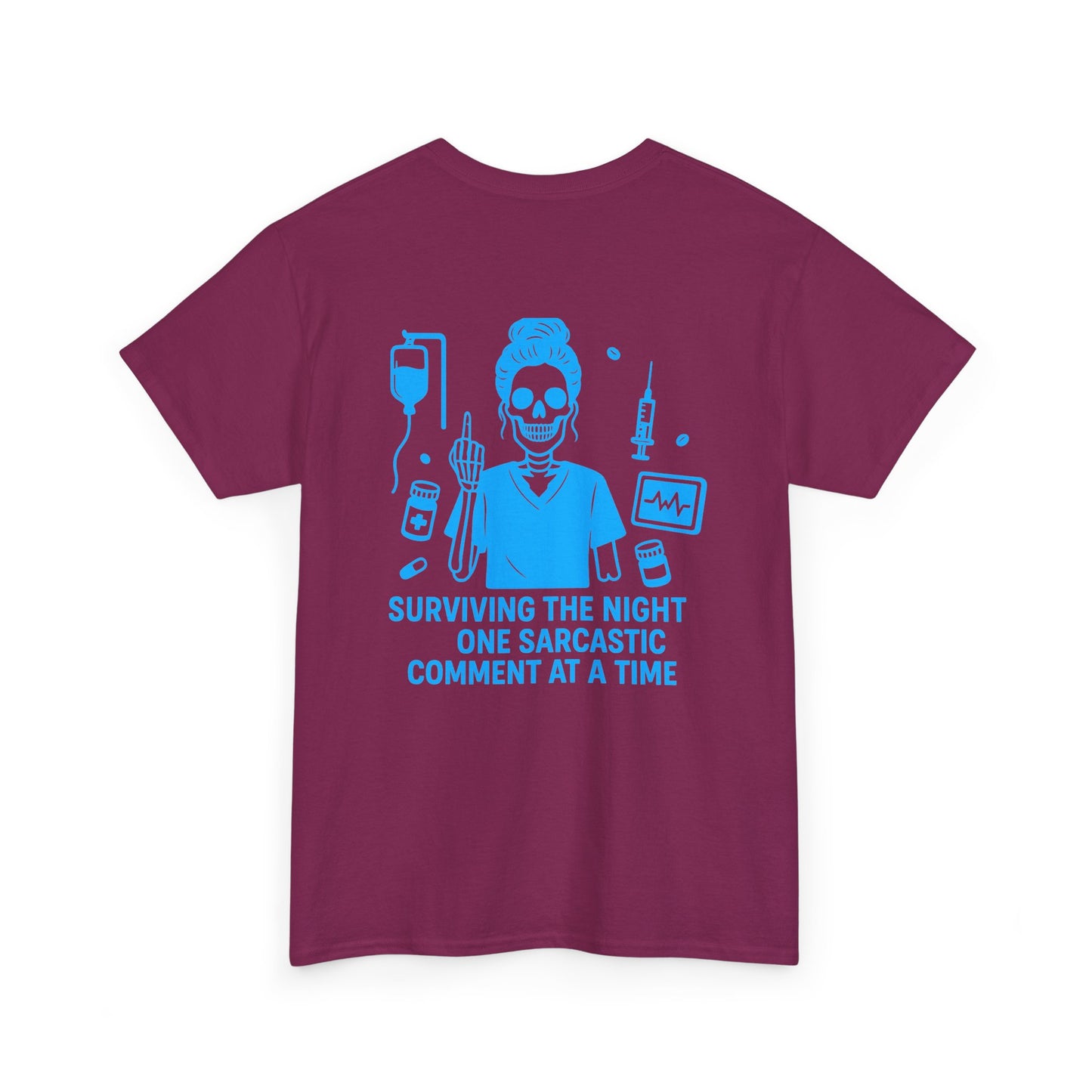 “Surviving the Night One Sarcastic Comment at a Time” – Funny Nurse Tee