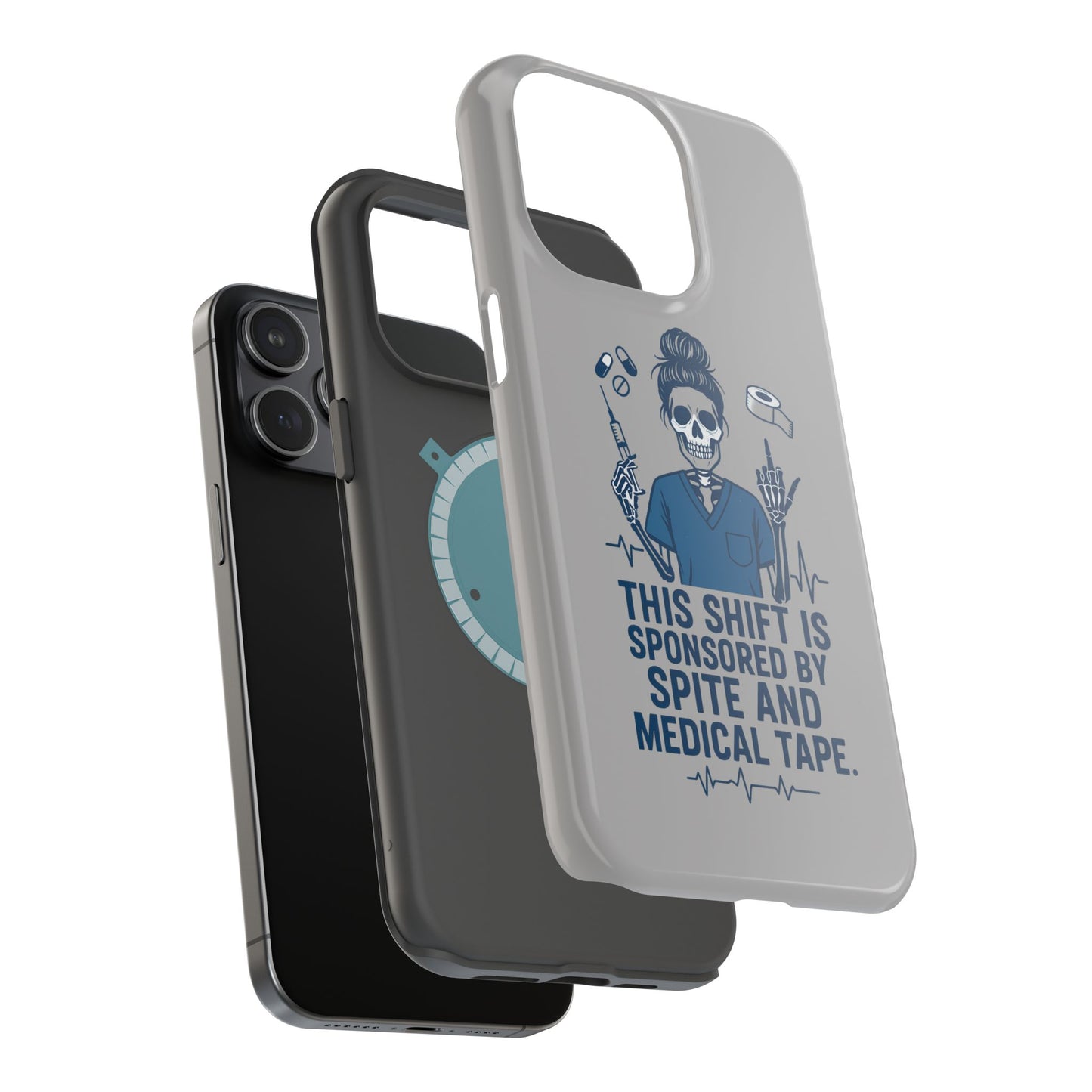 “This Shift Sponsored by Spite and Medical Tape” – Sarcastic Nurse Phone Case