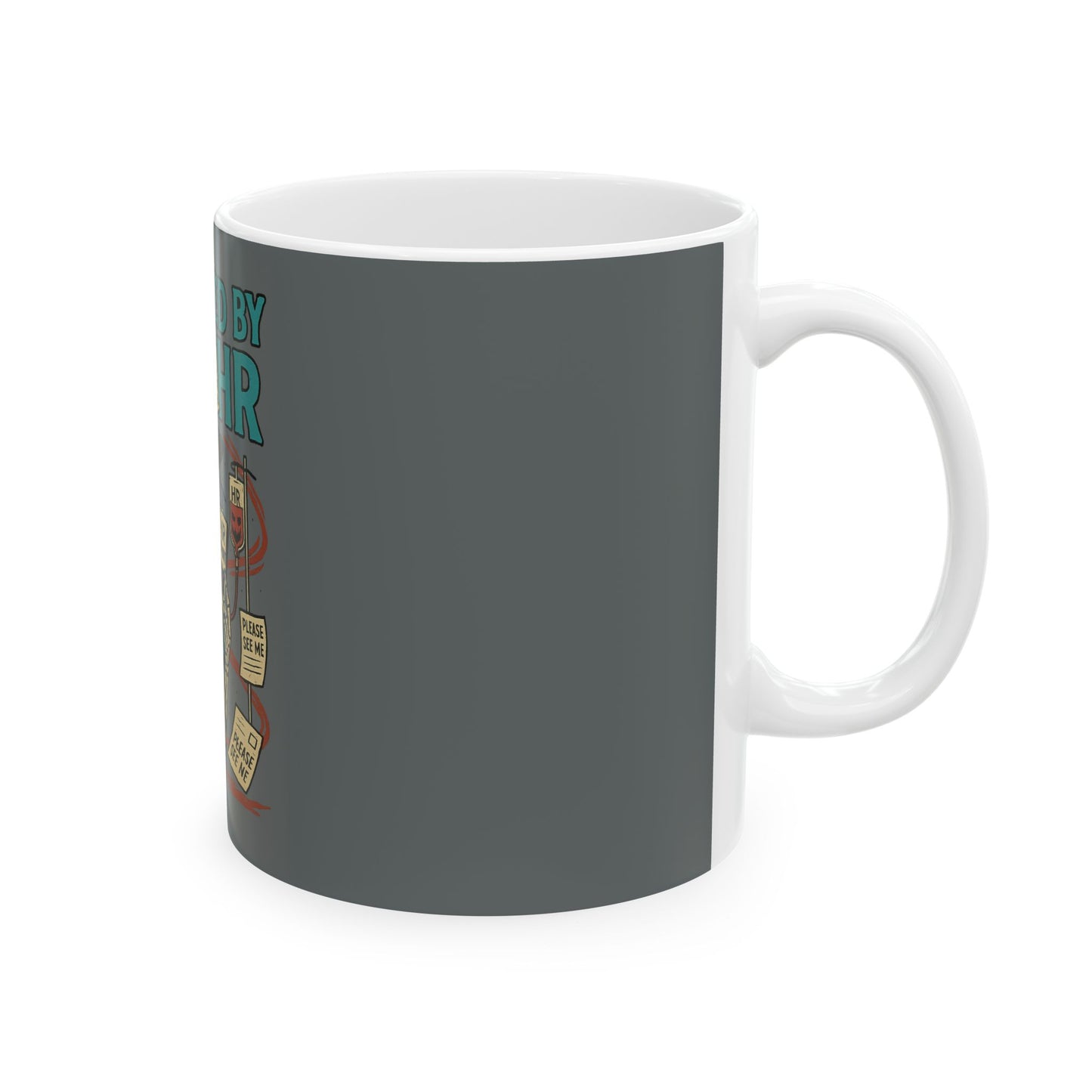 Haunted by HR Ceramic Mug - Funny Office Gift, Halloween Decor, Employee Appreciation, Work Humor, Quirky Coffee Cup