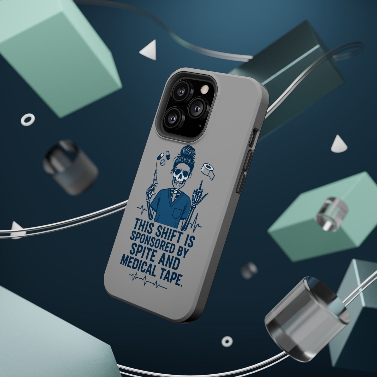 “This Shift Sponsored by Spite and Medical Tape” – Sarcastic Nurse Phone Case