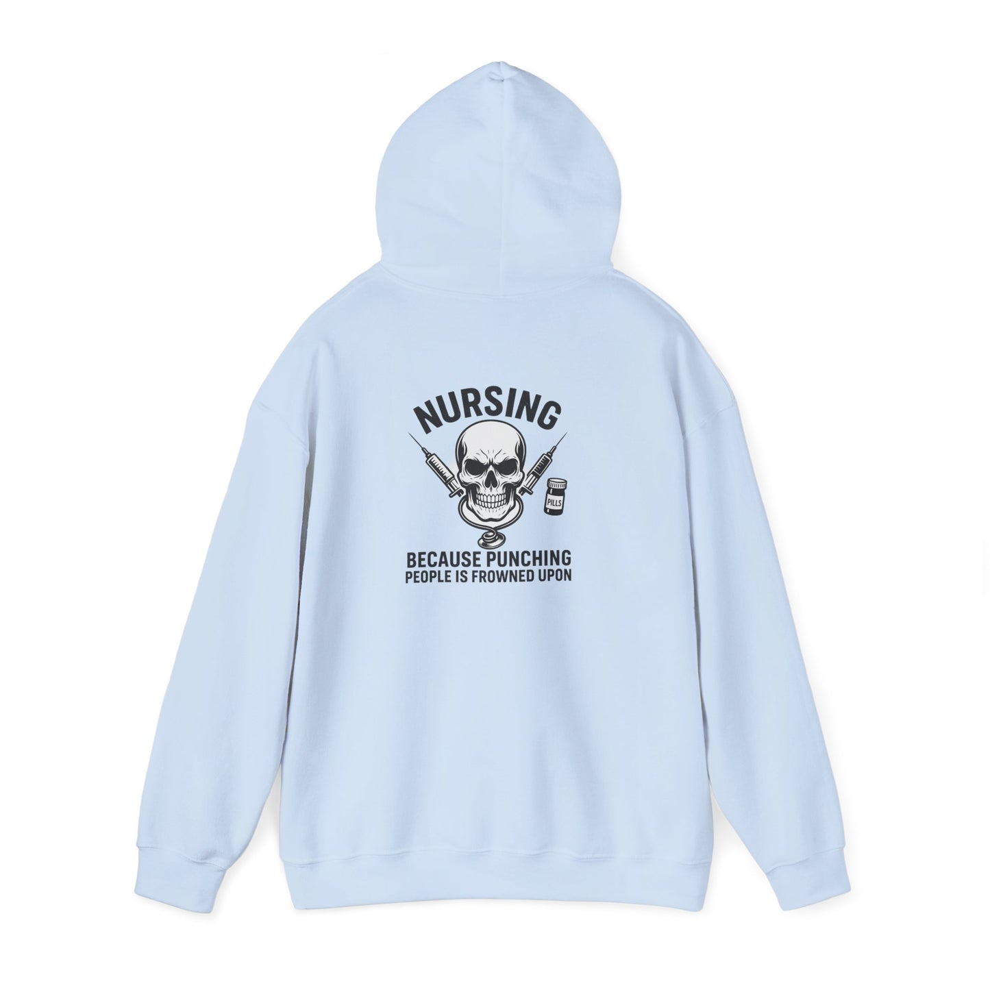Nursing Humor Sweatshirt | Unisex Hoodie | Funny Nursing Gift | Medical Humor Apparel | Halloween Costume
