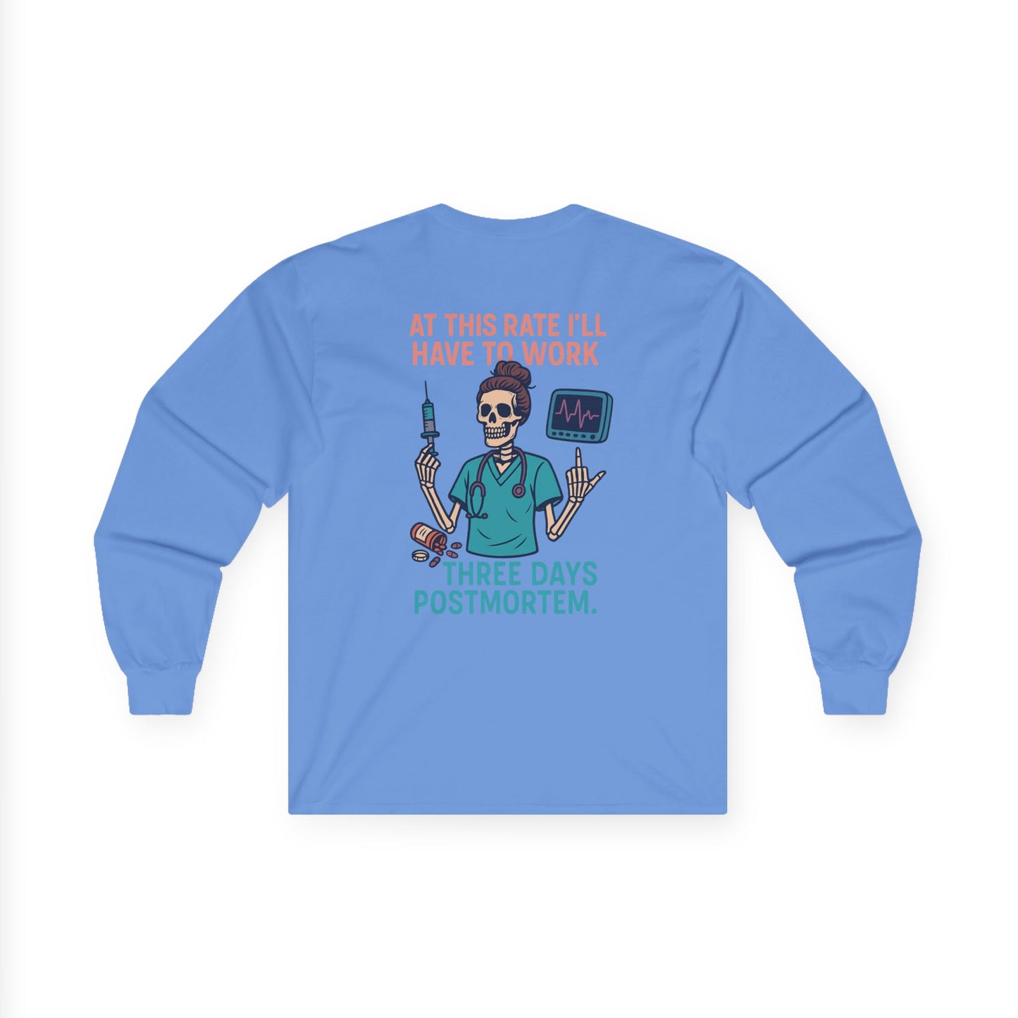 Humorous Medical Long Sleeve Tee, Medical Humor Shirt, Doctor Gift, Nurse Shirt, Halloween Costume Tee, Birthday Gift for Doctors, [...]