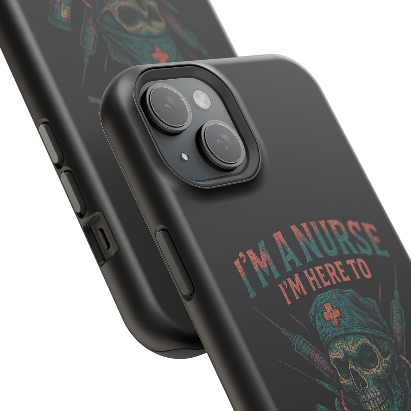 Nurse Humor Phone Case - Magnetic Tough Cases for Healthcare Professionals, Funny Nurse Gifts, Medical Gear, Supportive Nurse Accessories