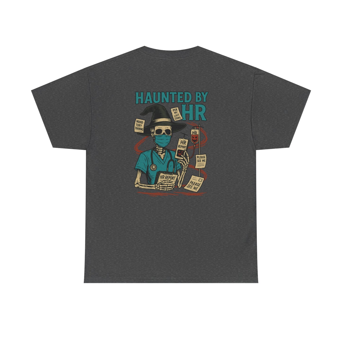 Haunted by HR Graphic Tee, Unisex Heavy Cotton Shirt, Halloween T-Shirt, Fun Office Humor, Spooky Gifts, Casual Wear
