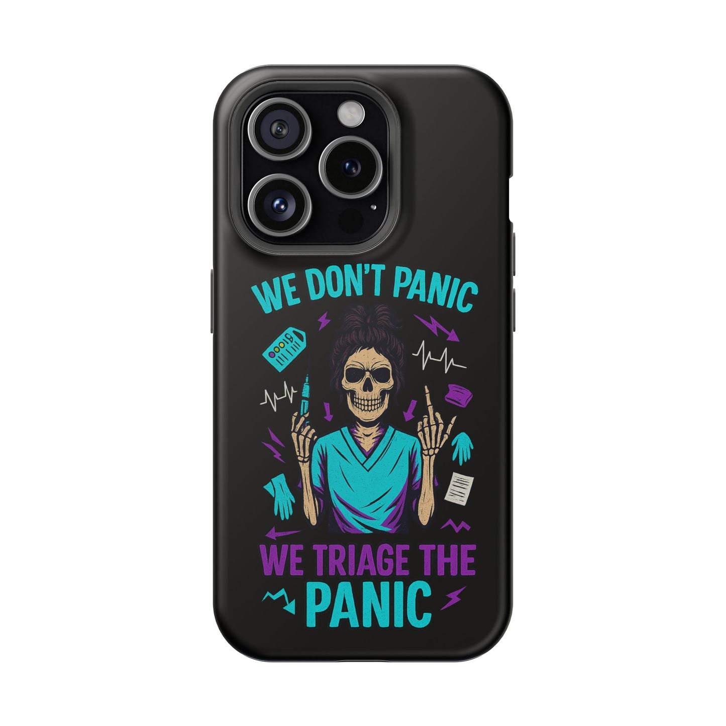 Magnetic Phone Case with Skull Design - We Don't Panic, Perfect for Nurses and Medical Professionals, Halloween Gift, Fun Accessory, [...]